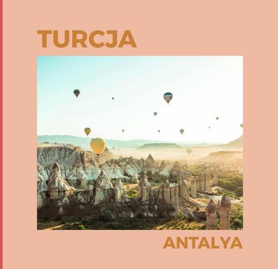 Minimalistyczne wakacje - Turcja