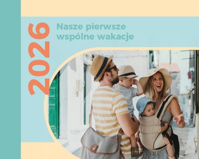 Nasze pierwsze wspólne wakacje